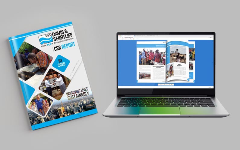 The CSR report, available in both hard copy and digital flipbook variants is available at davisandshirtliff.com as well as the D&S FLO app. The CSR report, available in both hard copy and digital flipbook variants is available at davisandshirtliff.com as well as the D&S FLO app.